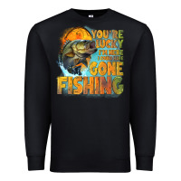 Black youre lucky im here i could have gone fishing Premium Sweatshirt - NancyCooperArtShop
