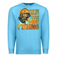 Ocean Blue youre lucky im here i could have gone fishing Premium Sweatshirt - NancyCooperArtShop