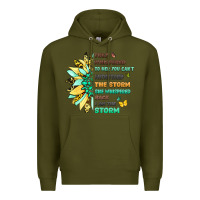 Army Green inspirational flower and quote design Premium Hoodie - LillyAllenDesigns