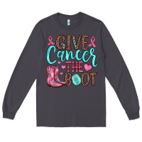 Smoke give cancer the boot Long Sleeve Tee - JahusDesignShop