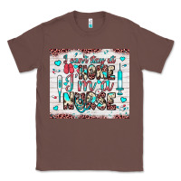 Chestnut i can’t stay at home i’m a nurse Classic Tee - JahusDesignShop
