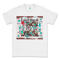 White i can’t stay at home i’m a nurse Classic Tee - JahusDesignShop