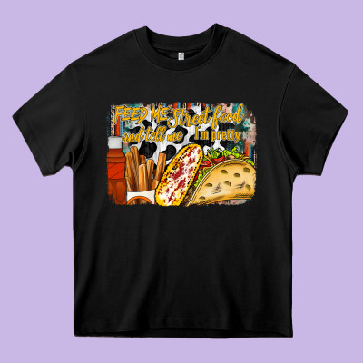 Feed Me Street Food And Tell Me Im Pretty Heavy Core Tee Designed By Racoondesign