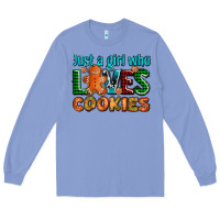 Colony Blue just a girl who loves cookies Long Sleeve Tee - AdoDesignShop