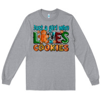 Heather Grey just a girl who loves cookies Long Sleeve Tee - AdoDesignShop