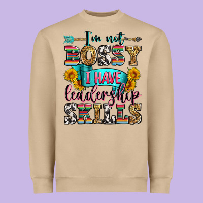 I'm Not Bossy I Have Leadership Skills Heavyweight Sweatshirt Designed By Zillion Design Studio