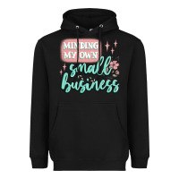 Black minding my own small business Heavyweight Hoodie - MaliasSmallBusiness