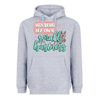 Heather Grey minding my own small business Heavyweight Hoodie - MaliasSmallBusiness