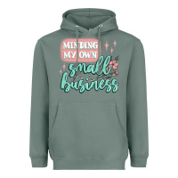 Sage minding my own small business Heavyweight Hoodie - MaliasSmallBusiness