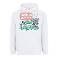 White minding my own small business Heavyweight Hoodie - MaliasSmallBusiness