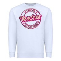 White come on teacher let's go teach Premium Sweatshirt - MaliasSmallBusiness