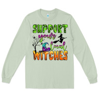 Matcha support your local witches Long Sleeve Tee - BundleAndBundleShop