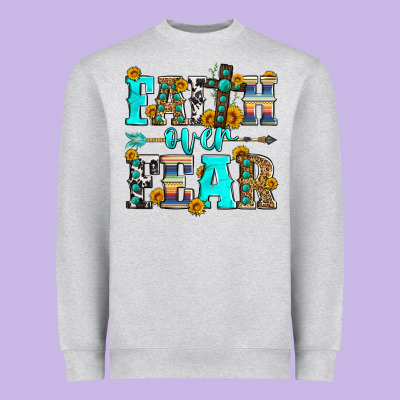 Faith Over Fear Heavyweight Sweatshirt Designed By Zillion Design Studio