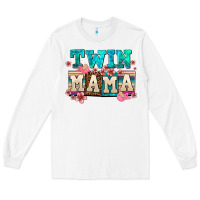 White twin mama Long Sleeve Tee - AdoDesignShop
