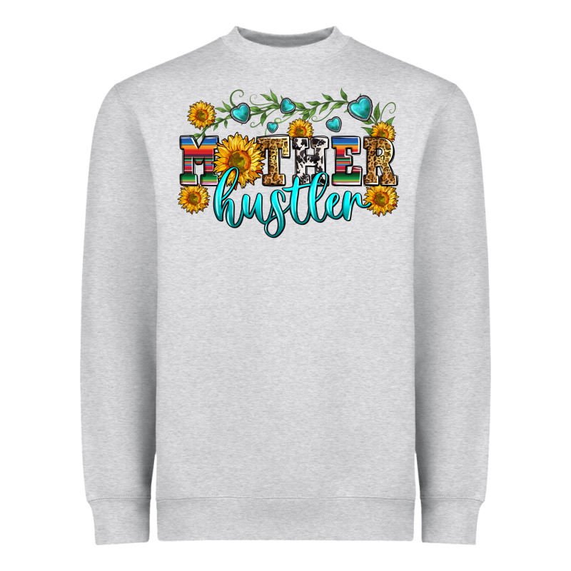 Mother Hustler Heavyweight Sweatshirt by Zillion Design Studio | Teevron