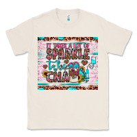 Natural it takes a lot of sparkle to be a cna Classic Tee - JahusDesignShop