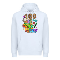 White 100 days of cray cray Premium Hoodie - LillyAllenDesigns