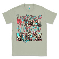 Matcha i can’t stay at home i’m a nurse Classic Tee - JahusDesignShop