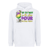 White if i'm not on the floor pour me one more Heavyweight Hoodie - MaliasSmallBusiness