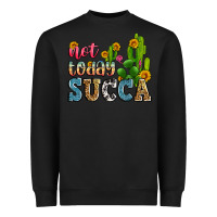 Black not today succa Heavyweight Sweatshirt - Zillion Design Studio