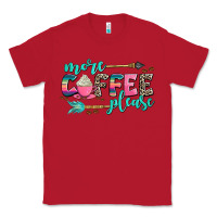 Red more coffee please Classic Tee - AdoDesignShop