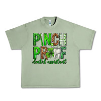 Oil Green Pinch Proof Dental Assistant St. Patricks Day Urban Heavy Tee - Neo Western
