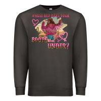 Smoke whose bed have youre boots been under Premium Sweatshirt - NancyCooperArtShop