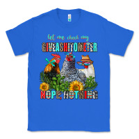 True Royal let me check my giveashitometer nope nothing Classic Tee - AdoDesignShop