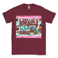 Burgundy it takes a lot of sparkle to be a nurse Classic Tee - JahusDesignShop