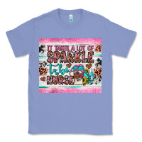 Colony Blue it takes a lot of sparkle to be a nurse Classic Tee - JahusDesignShop
