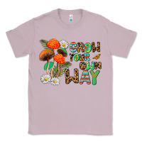Lilac grow your own way Classic Tee - AdoDesignShop