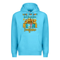 When You Dont Find The Sunshine Be The Sunshine Premium Hoodie | Teevron
