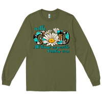 Army Green with god all things are possible daisy Long Sleeve Tee - AdoDesignShop