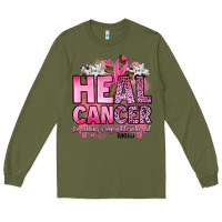 Army Green heal cancer for nothing is impossible with god luk Long Sleeve Tee - Artiststas