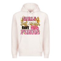 Pale Pink girls just wanna have funds Premium Hoodie - LillyAllenDesigns