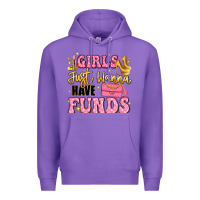 Purple girls just wanna have funds Premium Hoodie - LillyAllenDesigns