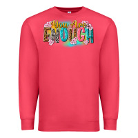 Cardinal you are enough Premium Sweatshirt - NancyCooperArtShop