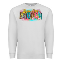 Dove Grey you are enough Premium Sweatshirt - NancyCooperArtShop