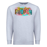 Heather Grey you are enough Premium Sweatshirt - NancyCooperArtShop