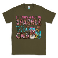 Army Green it takes a lot of sparkle to be a cna Classic Tee - JahusDesignShop