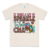 Natural it takes a lot of sparkle to be a cna Classic Tee - JahusDesignShop