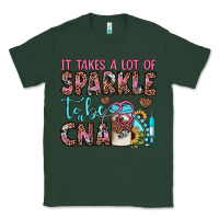 Sports Green it takes a lot of sparkle to be a cna Classic Tee - JahusDesignShop