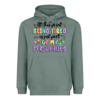 Sage at this point being tired is just part of my perso Heavyweight Hoodie - MaliasSmallBusiness