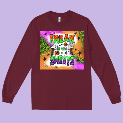 Freak In The Sheets Tumbler Long Sleeve Tee Designed By Bundleandbundleshop