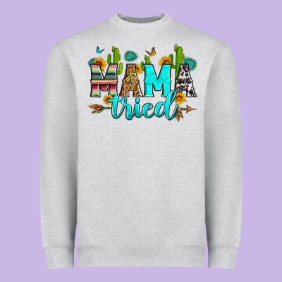 Mama Tried Heavyweight Sweatshirt Designed By Zillion Design Studio