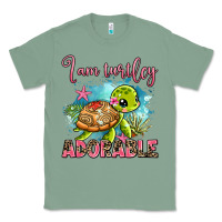 Sage i am turtley adorable Classic Tee - AdoDesignShop