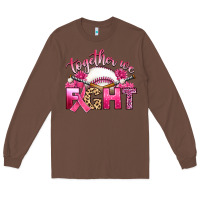 Chestnut breast cancer together we fight with baseball Long Sleeve Tee - Artiststas