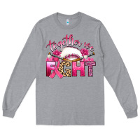 Heather Grey breast cancer together we fight with baseball Long Sleeve Tee - Artiststas