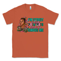 Copper i am street so look both ways before you cross me Classic Tee - AdoDesignShop