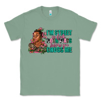 Sage i am street so look both ways before you cross me Classic Tee - AdoDesignShop